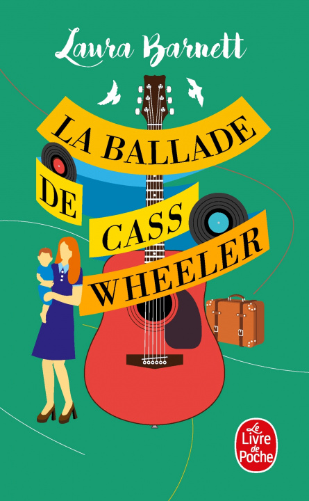 Kniha La Ballade de Cass Wheeler Laura BARNETT