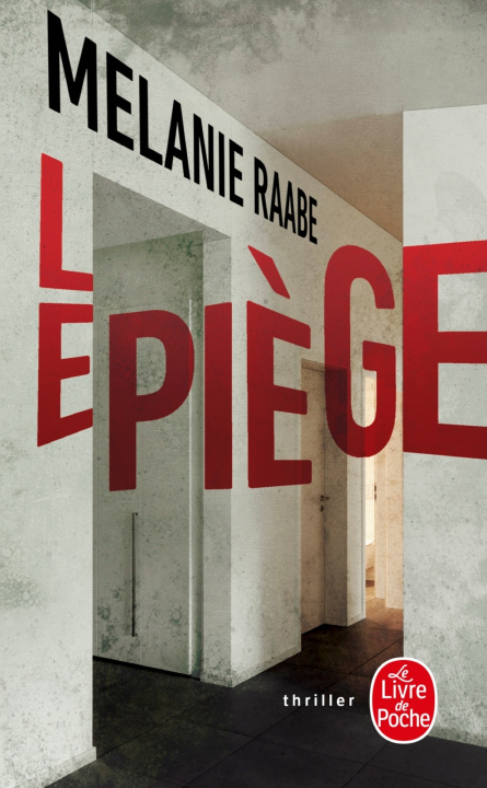 Buch Le Piège Melanie Raabe
