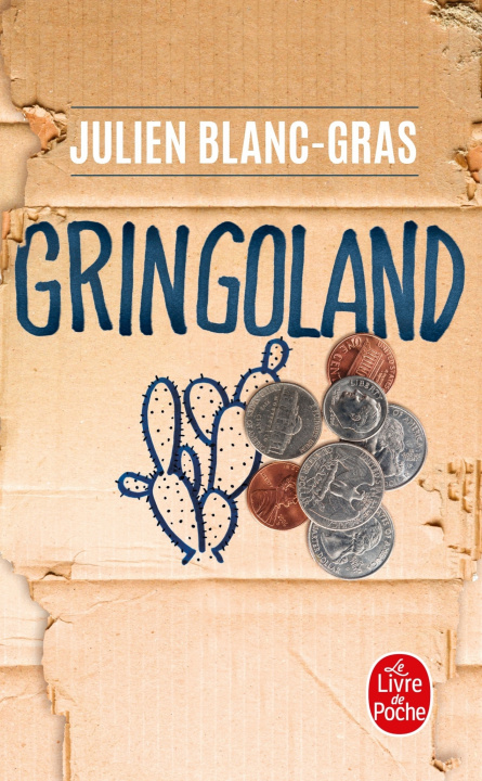 Knjiga Gringoland Julien Blanc-Gras