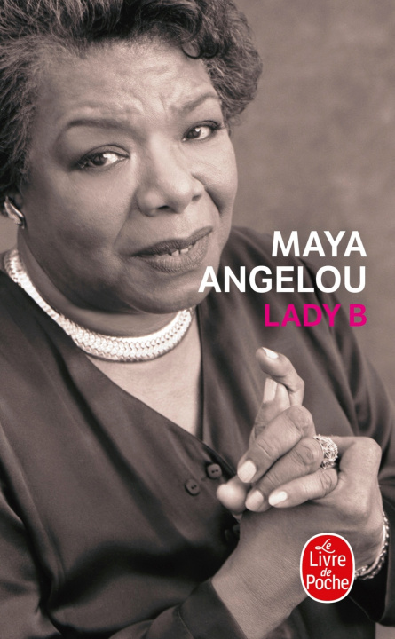 Knjiga Lady B Maya Angelou