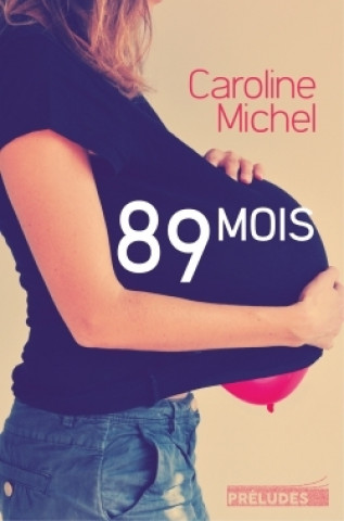 Book 89 mois Caroline Michel