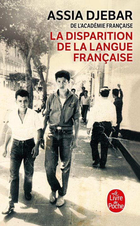 Kniha La Disparition de la langue française Assia Djebar