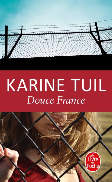 Buch Karine Tuil/ Douce France Karine Tuil