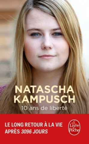 Kniha 10 ans de liberté Natascha Kampusch