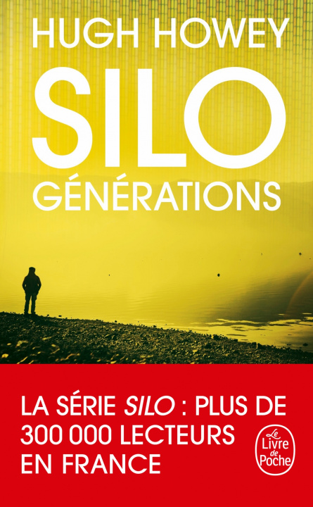 Kniha Silo : Générations (Silo, Tome 3) Hugh Howey