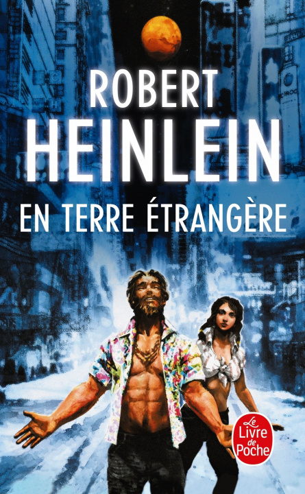 Kniha En terre étrangère Robert Heinlein