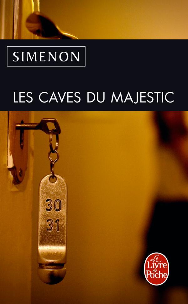 Knjiga Les Caves du Majestic Georges Simenon