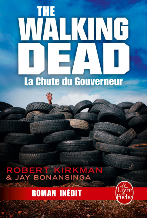 Βιβλίο La Chute du Gouverneur (The Walking Dead, Tome 3) Robert Kirkman