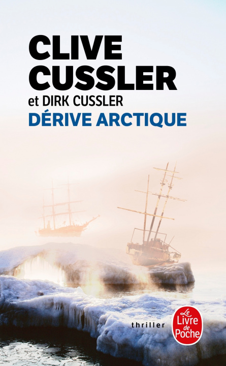 Kniha Dérive arctique Clive Cussler