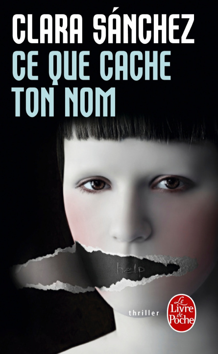 Βιβλίο Ce que cache ton nom Clara Sanchez