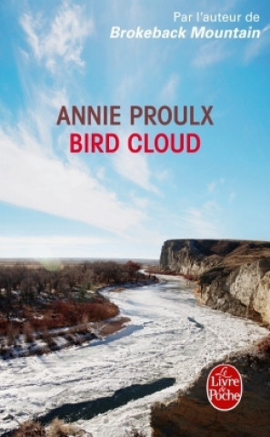 Knjiga Bird Cloud Annie Proulx