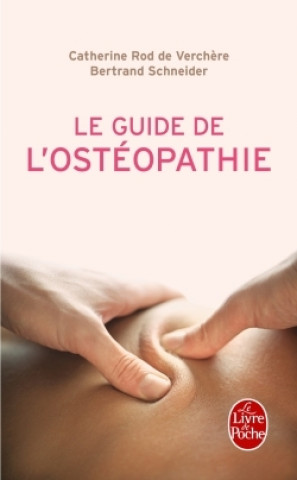 Carte Le Guide de l'ostéopathie Bertrand Schneider