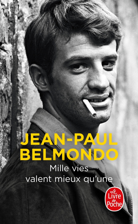 Könyv Mille vies valent mieux qu'une Jean-Paul Belmondo