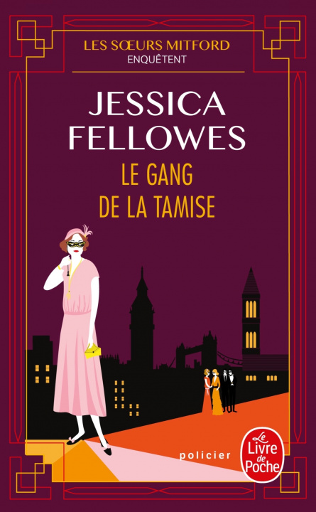 Könyv Le Gang de la Tamise Jessica Fellowes