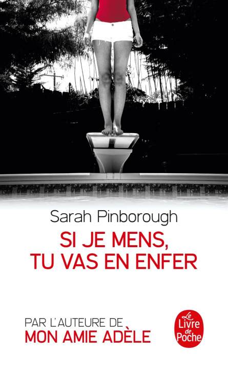 Könyv Si je mens, tu vas en enfer Sarah Pinborough