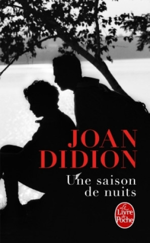 Kniha Une saison de nuits Joan Didion