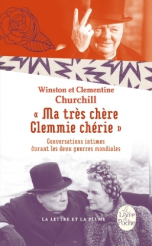 Könyv Ma très chère Clemmie chérie Winston Churchill