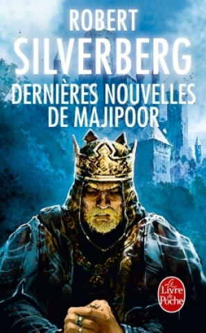 Knjiga Dernières nouvelles de Majipoor Robert Silverberg
