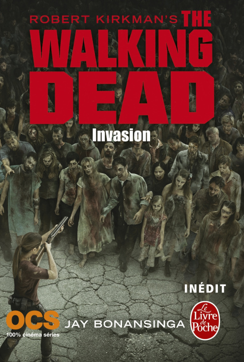Kniha Invasion (The Walking Dead, Tome 6) Robert Kirkman