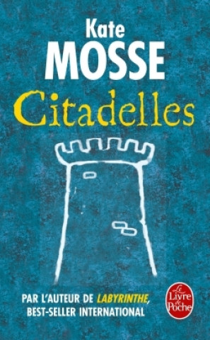 Kniha Citadelles Kate Mosse