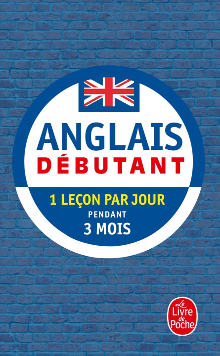 Książka Anglais - Débutant - Nouvelle édition (livre seul) Pierre Gallego