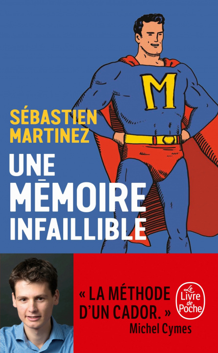 Knjiga Une memoire infaillible Sébastien Martinez