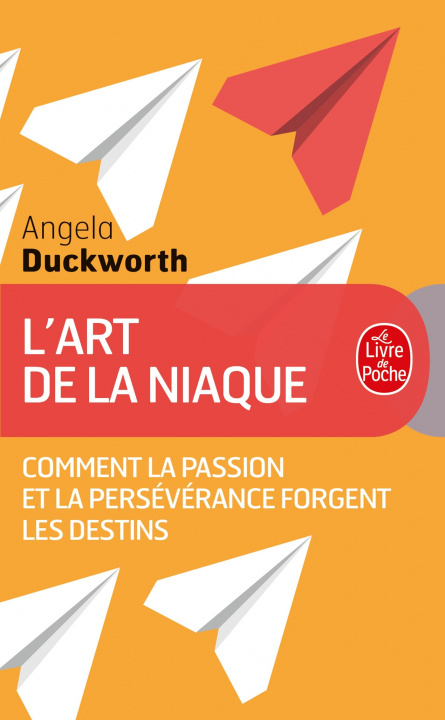 Libro L'art de la niaque Angela Duckworth