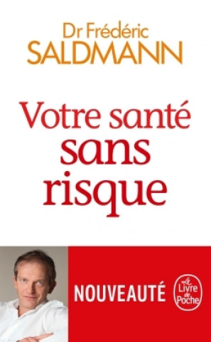 Buch Votre santé sans risque Frédéric Saldmann