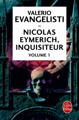 Kniha Nicolas Eymerich, inquisiteur (Tome,1) Valerio Evangelisti