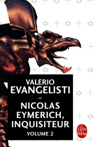 Kniha Nicolas Eymerich, inquisiteur (Tome 2) Valerio Evangelisti