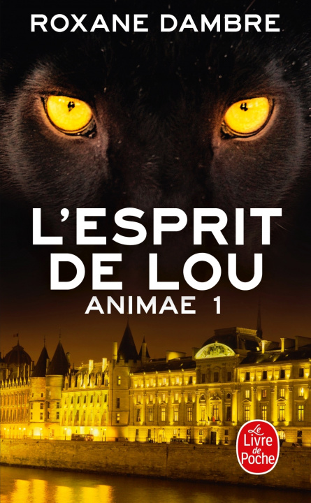 Kniha L'Esprit de Lou (Animae, Tome 1) Roxane Dambre