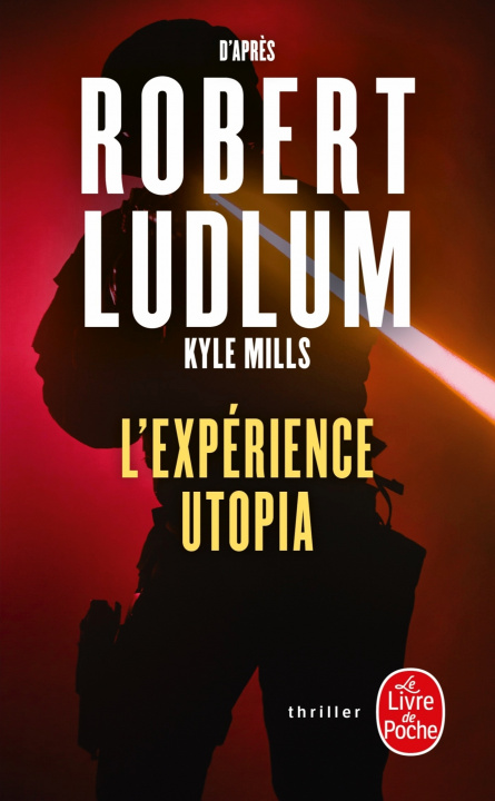 Kniha L'Expérience Utopia Robert Ludlum