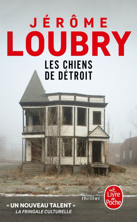 Könyv Les Chiens de détroit Jérôme Loubry