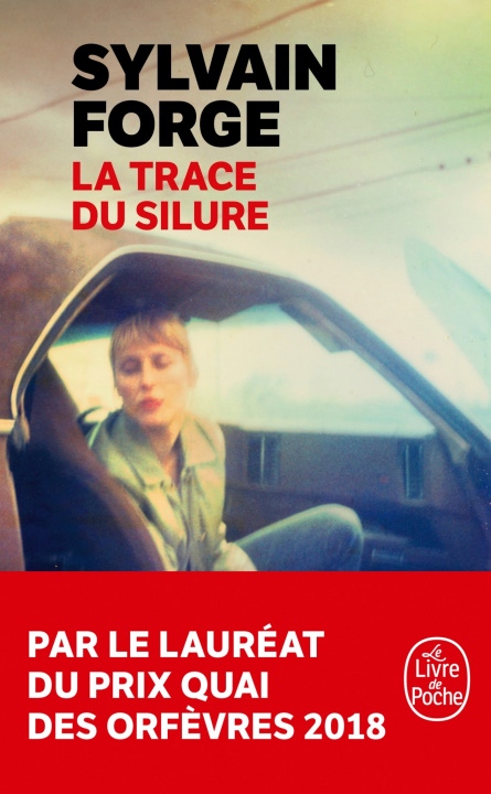 Book La Trace du silure Sylvain Forge
