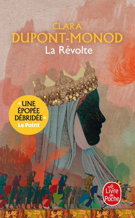 Книга La Révolte Clara Dupont-Monod