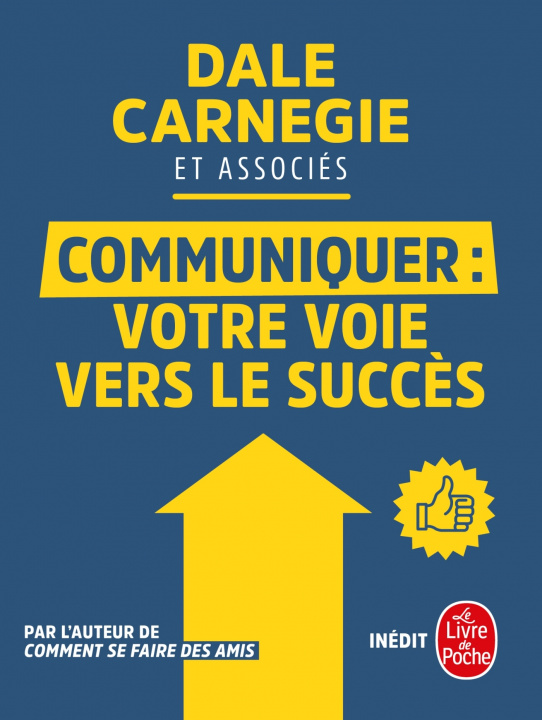 Kniha Communiquer votre voie vers le succès Dale Carnegie