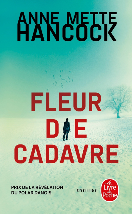 Libro Fleur de cadavre Anne Mette Hancock