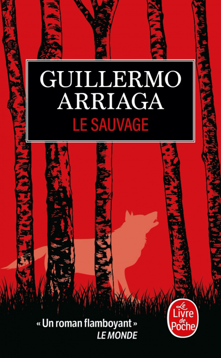 Knjiga Le sauvage Guillermo Arriaga