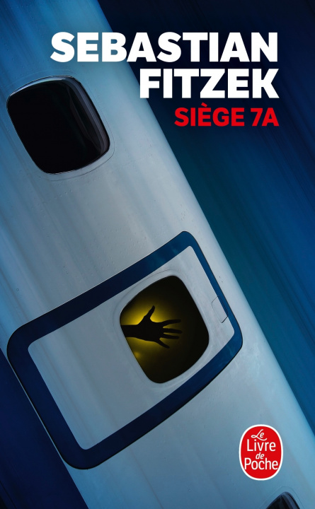 Könyv Siège 7A Sebastian Fitzek
