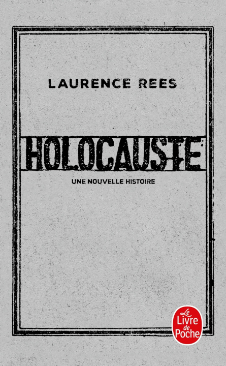 Kniha Holocauste Laurence Rees
