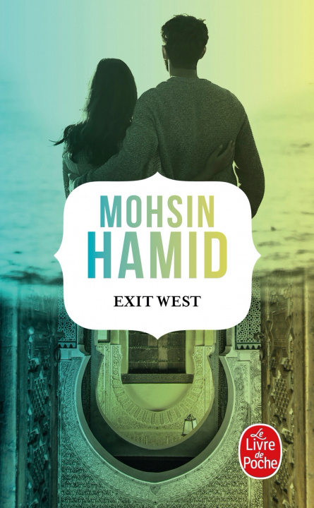 Könyv Exit West Mohsin Hamid