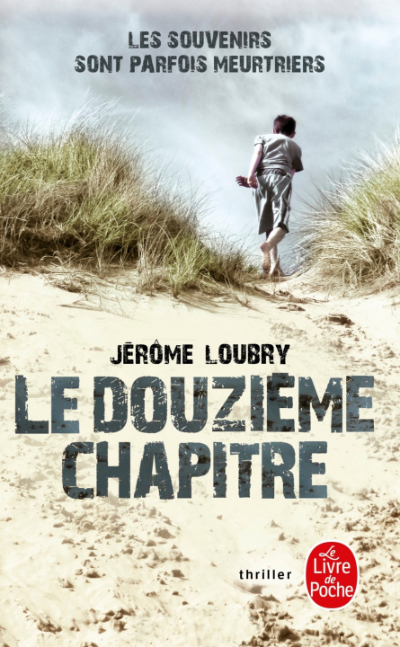 Carte Le douzieme chapitre Jérôme Loubry