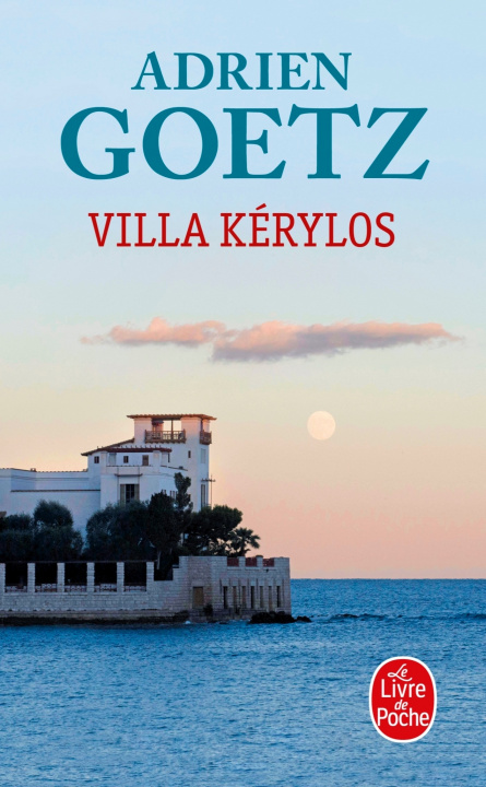 Kniha Villa Kérylos Adrien Goetz