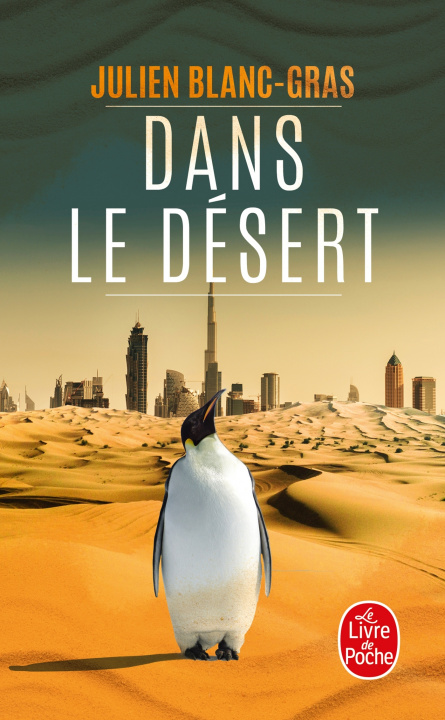 Buch Dans le desert Julien Blanc-Gras