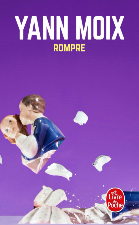 Knjiga Rompre Yann Moix
