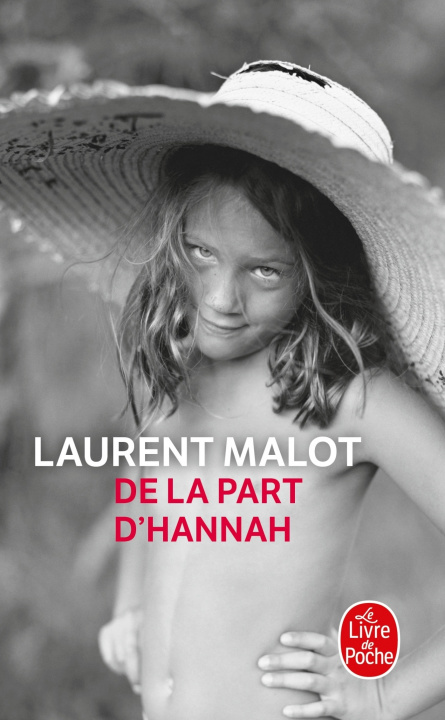Libro De la part d'Hannah Laurent Malot