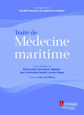 Книга Traité de médecine maritime LODDE BRICE