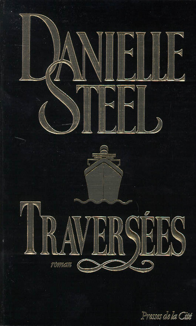 Knjiga Traversées Danielle Steel