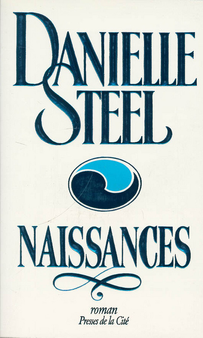 Knjiga Naissances Danielle Steel