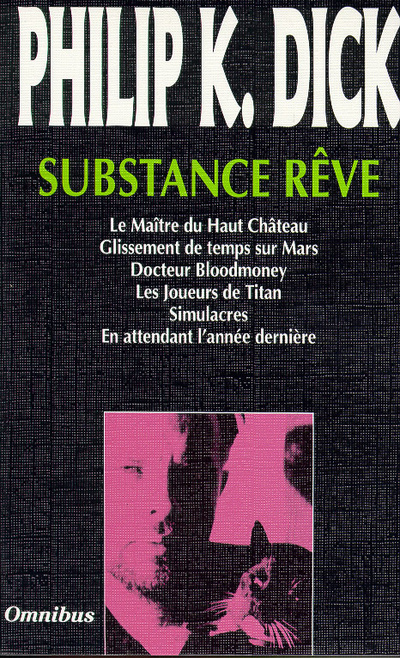 Knjiga Substance rêve Philip Kindred Dick